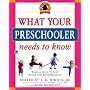 What Your Preschooler Needs to Know: Get Ready for Kindergarten (Core Knowledge)