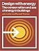 Book Design with Energy: The Conservation and Use of Energy in Buildings (Cambridge Urban and Architectural Studies)