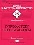 DSST Introductory College Algebra (Fundamentals of) (DANTES series) (Dantes Series : No. 55)