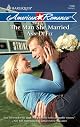 The Man She Married (Harlequin American Romance Series)