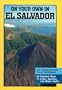 On Your Own in El Salvador, 2nd Edition
