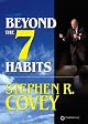 Beyond the 7 Habits
