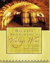 Michael Broadbent's Vintage Wine