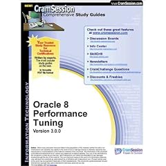 CramSession's Oracle 8 Performance Tuning : Certification Study Guide