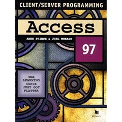 Access 97 1998: The Learning Curve Just Got Flatter