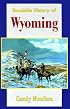 Roadside History of Wyoming  (Paperback)