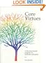 Core Virtues : A Literature-Based Program in Character Education
