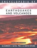 Encyclopedia of Earthquakes and Volcanoes (Science Encyclopedia)