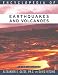 Encyclopedia of Earthquakes and Volcanoes