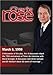 Charlie Rose with Alan Alda, Victor Garber & Alfred Molina; Walter Isaacson, Norm Pearlstine & Henry Grunwald; David Granger; Anne Jackson & Eli...
