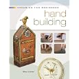 Ceramics for Beginners: Hand Building (A Lark Ceramics Book) by Shay Amber
