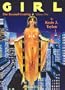 Girl: The Second Coming - Vol. 1