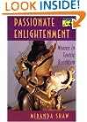 Passionate Enlightenment