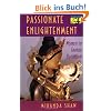 Passionate Enlightenment: Women in Tantric Buddhism (Mythos)
