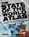 The
State
of
the
World
Atlas
(The
Earthscan
Atlas
Series)