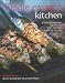 Middle Eastern Kitchen: A Book of Essential Ingredients with Over 150 Authentic Recipes