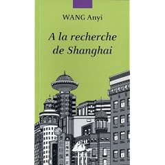 A la recherche de Shanghai