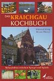 Produkt-Bild: Das Kraichgau Kochbuch: Melanchton zwischen Spargel und Sp&auml;tzle