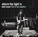 Where the Light Is: John Mayer Live in Los Angeles