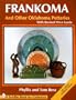 Frankoma and Other Oklahoma Potteries (Schiffer Book for Collectors)