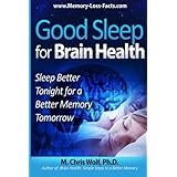 good sleep for brain health sleep better tonight for a better memory tomorrow