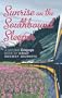 Sunrise on the Southbound Sleeper: The New Telegraph Book of Great Railway Journeys (Daily Telegraph)