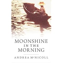 Moonshine in the Morning