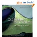 Die Farben der Welt: Ein Blick von oben