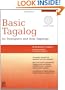 Basic Tagalog for Foreigners and Non-Tagalogs (Tuttle Language Library)