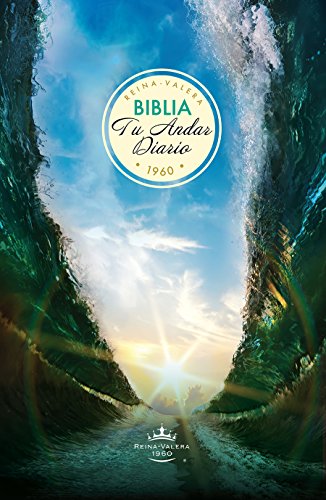 Biblia tu andar diario - General - RÃºstica // Your Daily Walk Bible - General - Paperback (Spanish Edition)