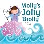 Molly's Jolly Brolly (Mini Board Books)