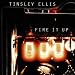 Tinsley Ellis-Fire It Up