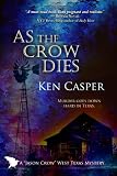 As the Crow Dies