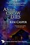 As the Crow Dies