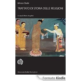 Trattato di storia delle religioni (Universale Bollati Boringhieri)