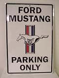 Ford Mustang Parking Only Metal Sign