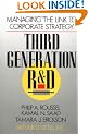 Third Generation R&D: Managing the Link to Corporate Strategy