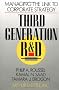 Third Generation R&D: Managing the Link to Corporate Strategy