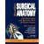 Surgical Anatomy: The Embryologic and Anatomic Basis of Modern Surgery (2 Volume Set)