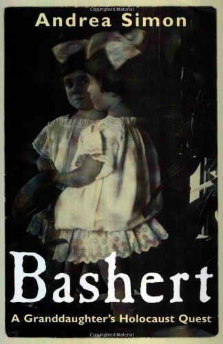 Bashert: A Granddaughterâ€™s Holocaust Quest (Willie Morris Books in Memoir and Biography)