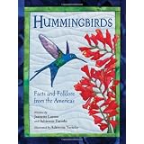 Hummingbirds: Facts and Folklore from the Americas