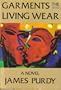 Garments the living wear