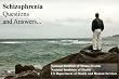 Schizophrenia, Causes, Symptoms, Signs, Diagnosis and Treatments