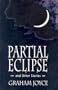 Partial Eclipse: And Other Stories