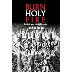 Burn, Holy Fire!: Religion in Lewes Since the Reformation