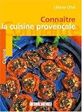 Revue Sud Ouest  / Connaitre la cuisine provencale