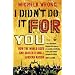 I Didn't Do It For You: How the World Used and Abused a Small African Nation