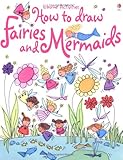 How to draw fairies and mermaids