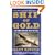 Ship of Gold in the Deep Blue Sea