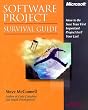 Software Project Survival Guide (Pro -- Best Practices)